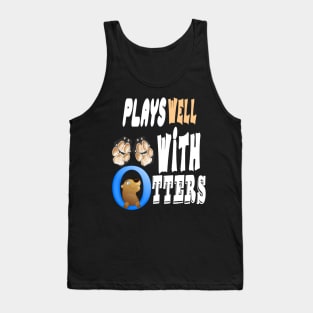 Otter gifts for otter lovers,her Otter half Tank Top